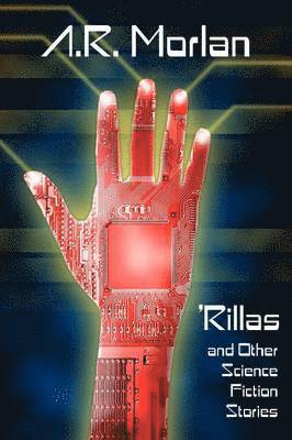 'Rillas and Other Science Fiction Stories 1