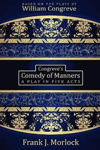 bokomslag Congreve's Comedy of Manners