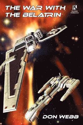 Don Webb - War with the Belatrin, Häftad