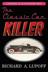 bokomslag The Classic Car Killer