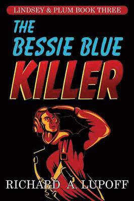bokomslag The Bessie Blue Killer