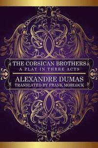 bokomslag The Corsican Brothers