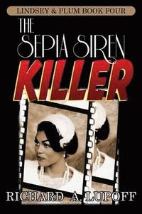 bokomslag The Sepia Siren Killer
