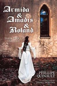 bokomslag Armida & Amadis & Roland