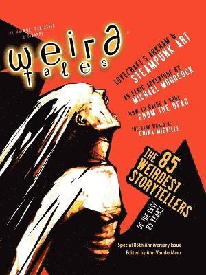 Ann VanderMeer - Weird Tales 349 - 85th Anniversary Issue, Häftad