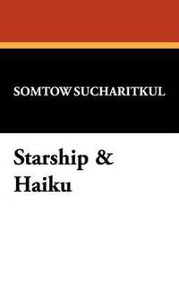 bokomslag Starship & Haiku