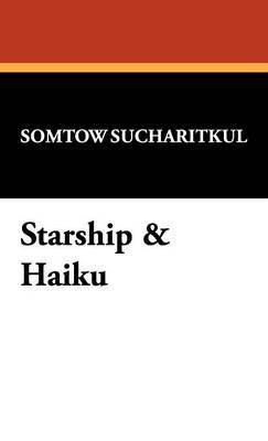 Starship & Haiku 1