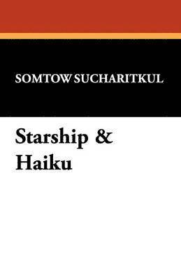 bokomslag Starship & Haiku