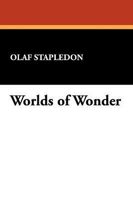 Olaf Stapledon - Worlds of Wonder, Häftad