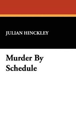 Murder by Schedule 1