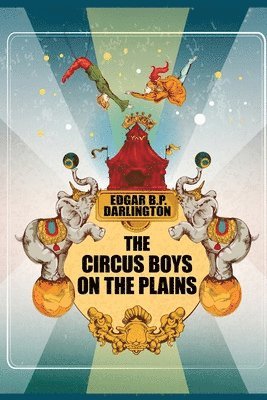 Circus Boys on the Plains