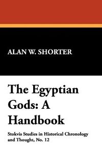 bokomslag The Egyptian Gods
