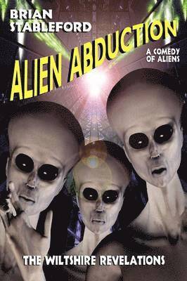 Brian Stableford - Alien Abduction, Häftad