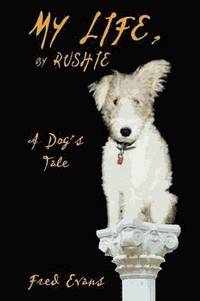 bokomslag My Life, by Rushie