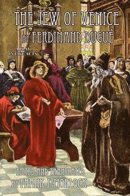 Ferdinand Dugue - Jew of Venice, Häftad