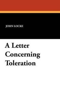 bokomslag A Letter Concerning Toleration