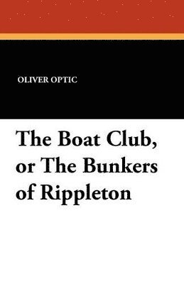 The Boat Club, or the Bunkers of Rippleton 1