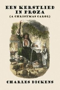 bokomslag Een Kerstlied in Proza (a Christmas Carol)