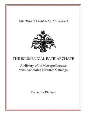 bokomslag The Ecumenical Patriarchate