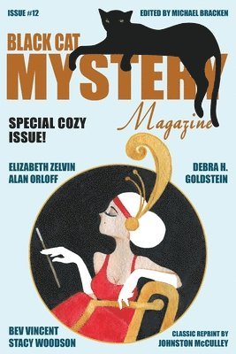 Alan Orloff, Elizabeth Zelvin, Debra H Goldstein - Black Cat Mystery Magazine #12, Häftad