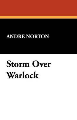 Andre Norton - Storm Over Warlock, Häftad