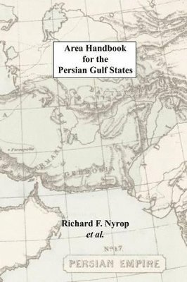 bokomslag Area Handbook for the Persian Gulf States