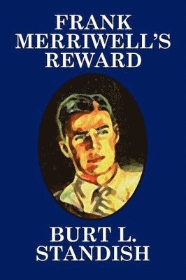 Frank Merriwell's Reward 1