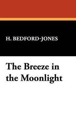 The Breeze in the Moonlight 1