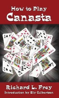 How to Play Canasta