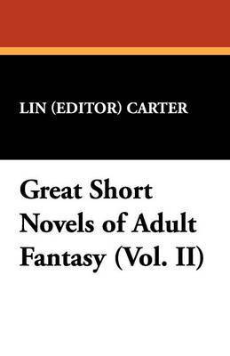 Great Short Novels of Adult Fantasy (Vol. II) 1