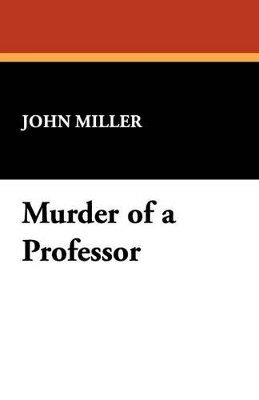 Murder of a Professor 1