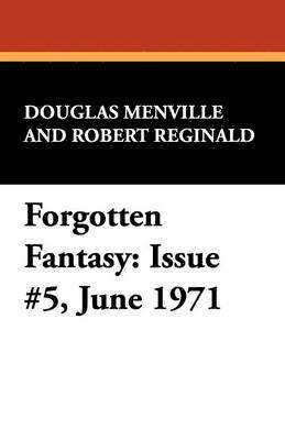 Douglas Menville, Robert Reginald - Forgotten Fantasy, Häftad