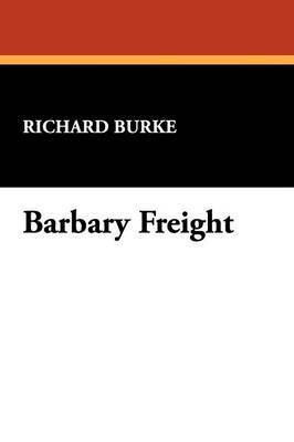 Barbary Freight 1