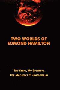 bokomslag Two Worlds of Edmond Hamilton