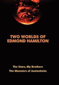 bokomslag Two Worlds of Edmond Hamilton