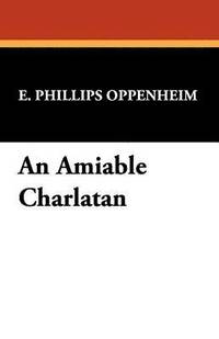 bokomslag An Amiable Charlatan