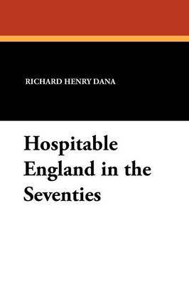 bokomslag Hospitable England in the Seventies
