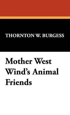 bokomslag Mother West Wind's Animal Friends