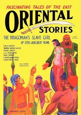 Oriental Stories, Vol. 1, No. 5 (Summer 1931) 1