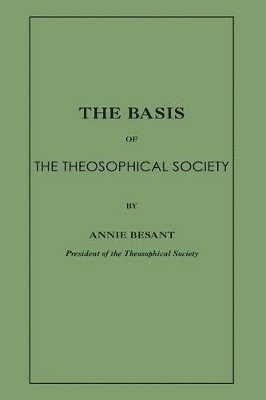 bokomslag The Basis of the Theosophical Society