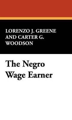 The Negro Wage Earner 1