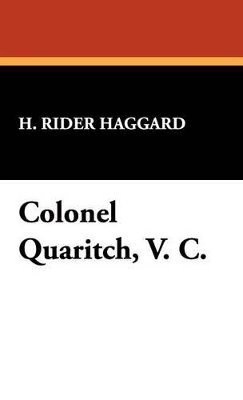 Colonel Quaritch, V. C. 1