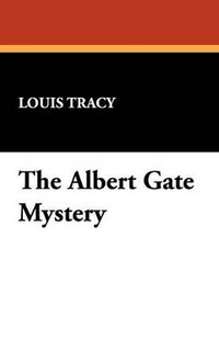 bokomslag The Albert Gate Mystery