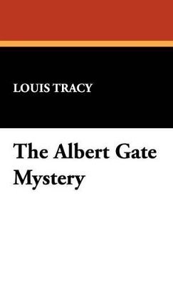 The Albert Gate Mystery 1