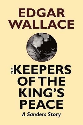 The Keepers of the King's Peace 1