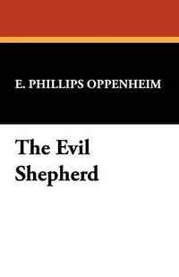 bokomslag Evil Shepherd