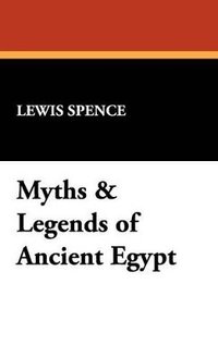 bokomslag Myths & Legends of Ancient Egypt