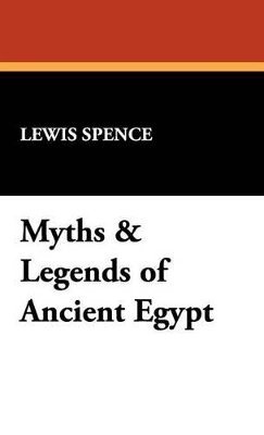 bokomslag Myths & Legends of Ancient Egypt