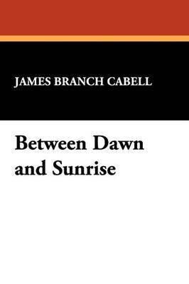 Between Dawn and Sunrise 1