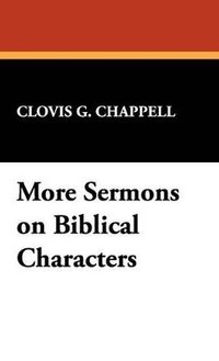 bokomslag More Sermons on Biblical Characters